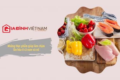 Thực phẩm hàng ngày làm chậm lão hóa
