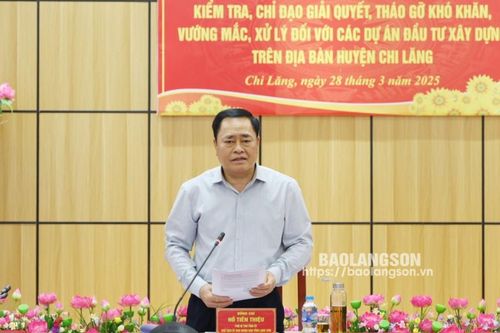 Chủ tịch UBND tỉnh kiểm tra các dự án tại huyện Chi Lăng