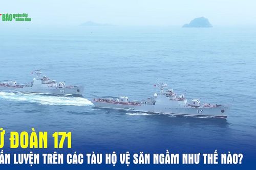 Lữ đoàn 171 huấn luyện trên các tàu hộ vệ săn ngầm như thế nào?