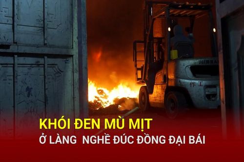 Khói đen mù mịt ở làng nghề đúc đồng Đại Bái