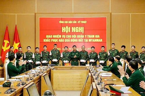 Tổng cục Hậu cần - Kỹ thuật Bộ Quốc phòng giao nhiệm vụ cho đội Quân y tham gia khắc phục hậu quả động đất tại Myanmar
