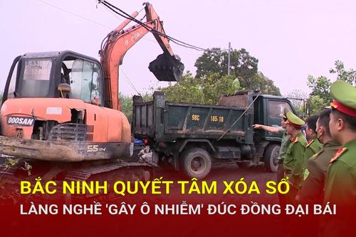 Bắc Ninh quyết tâm xóa sổ làng nghề 'gây ô nhiễm' đúc đồng Đại Bái