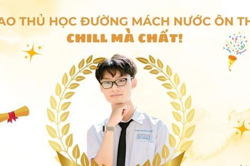 Thủ khoa Bà Rịa - Vũng Tàu bật mí bí quyết ôn thi tốt nghiệp 'chill mà chất'