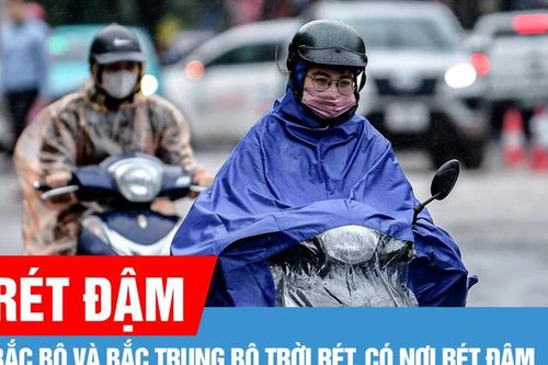 Bắc bộ và Bắc Trung bộ trời rét, có nơi rét đậm