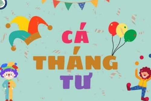 Ngày Cá tháng Tư 1/4 nên chúc gì để gây bất ngờ cho người thân, bạn bè?
