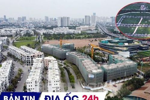 Địa ốc 24H: Động thái mới tại khu đô thị tỷ đô; Hưng Yên đấu giá 188 thửa đất
