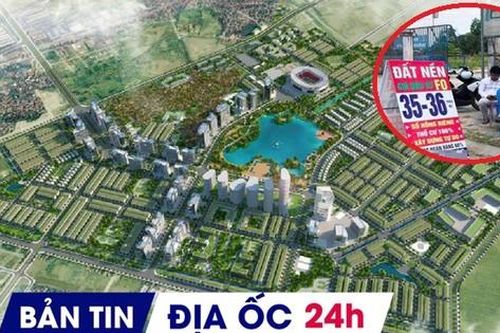 Địa ốc 24H: Yêu cầu công an vào cuộc 'thổi giá' đất sau thông tin sáp nhập; Đấu thầu chọn lại nhà đầu tư KĐT nghìn tỷ