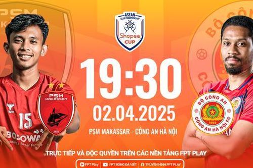 Nhận định PSM Makassar vs Công an Hà Nội, 19h30 ngày 2/4: Thử thách cực đại