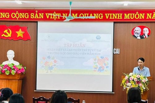 Nâng cao khả năng nhận biết và can thiệp trẻ tự kỷ cho giáo viên các trường mầm non