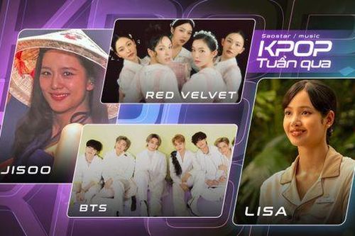 Kpop tuần qua: Jisoo đến Việt Nam, tin buồn từ Red Velvet