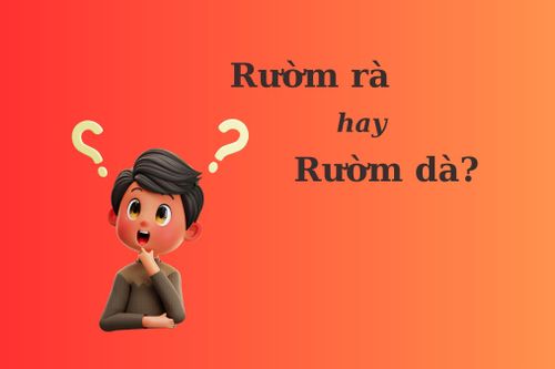 'Rườm rà' hay 'rườm dà' mới đúng chính tả?