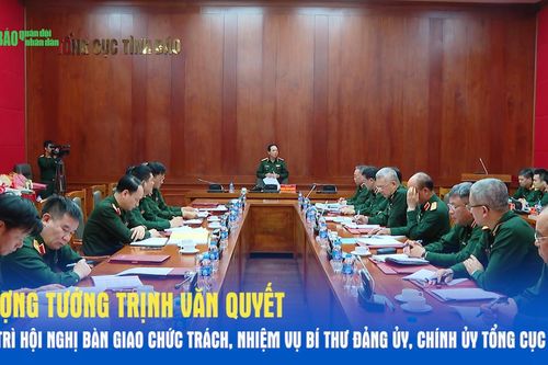 Thượng tướng Trịnh Văn Quyết chủ trì Hội nghị bàn giao chức trách, nhiệm vụ Bí thư Đảng ủy, Chính ủy Tổng cục II