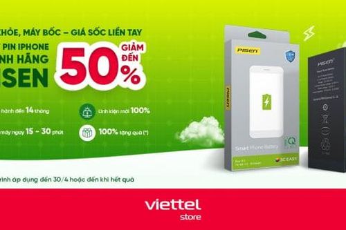 Viettel Store hợp tác Pisen cung cấp dịch vụ thay pin iPhone chính hãng