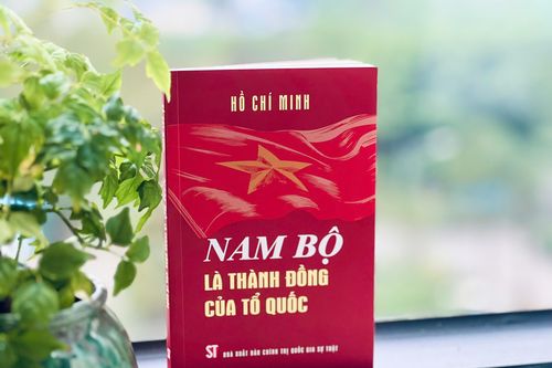 Xuất bản cuốn sách 'Nam Bộ là thành đồng của Tổ quốc'