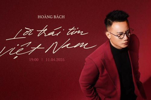 Thêm tự hào về quê hương, đất nước khi nghe 'Lời trái tim Việt Nam' của Hoàng Bách