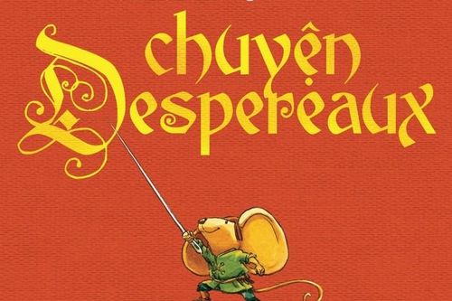 'Chuyện về Despereaux', cuộc phiêu lưu đầy màu sắc của chú chuột nhỏ