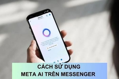 Cách sử dụng Meta AI trên Messenger miễn phí siêu đơn giản