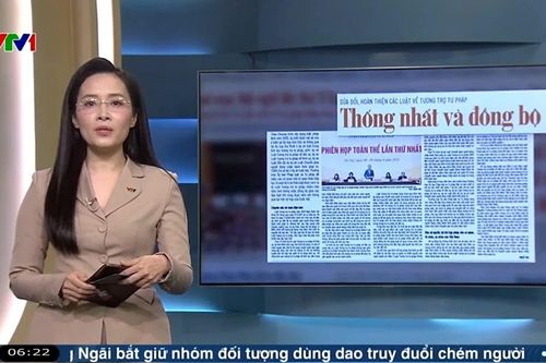 Điểm báo VTV1: Sửa đổi, hoàn thiện các luật về tương trợ Tư pháp - Thống nhất và đồng bộ