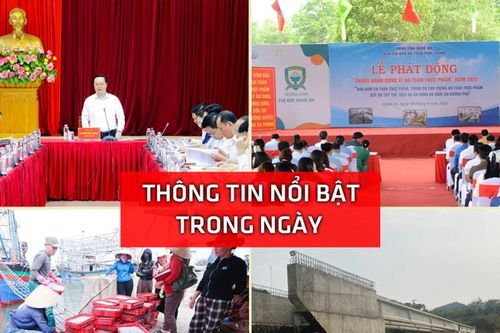 Nghệ An: Thông tin nổi bật ngày 14/4