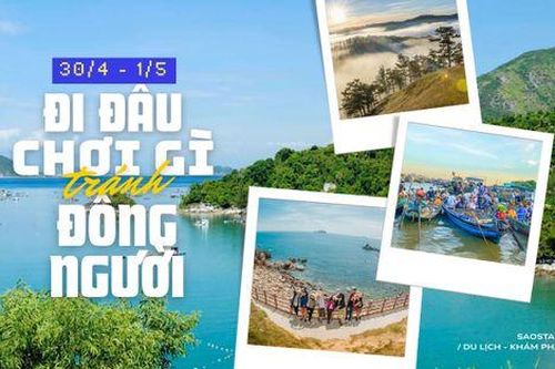 Chỉ với 3 triệu, gợi ý 4 điểm check in đẹp quên lối về trong dịp lễ 30/4 - 1/5 tới