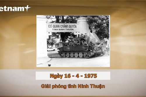 Khoảnh khắc và sự kiện: Ngày 16/4/1975 - Giải phóng tỉnh Ninh Thuận