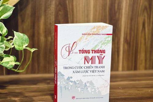 Nguyễn Phương Nam và hành trình khảo cứu về các Tổng thống Mỹ trong chiến tranh Việt Nam