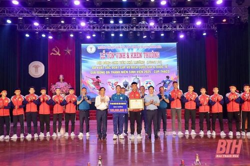 Tôn vinh, khen thưởng đội bóng sinh viên đoạt cúp vô địch Quốc gia và Quốc tế Giải bóng đá Thanh niên Sinh viên 2025 - Cúp THACO