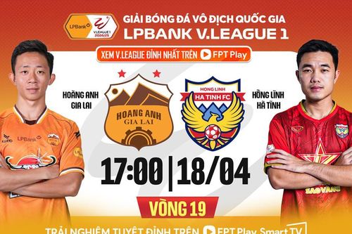 Nhận định trận đấu HAGL vs Hà Tĩnh, 17h00 ngày 17.4: Phố núi lao xao