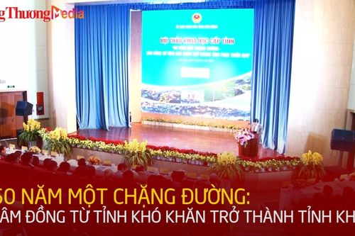 50 năm một chặng đường: Lâm Đồng từ tỉnh khó khăn trở thành tỉnh khá