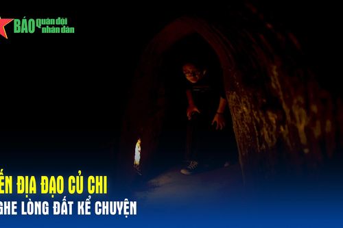 Đến địa đạo Củ Chi – Nghe lòng đất kể chuyện