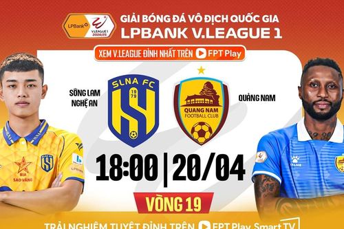 Nhận định trận đấu SLNA vs Quảng Nam, 18h00 ngày 20.4: Khúc cua bản lề cho cuộc chiến trụ hạng