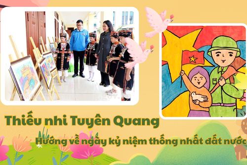 Thiếu nhi Tuyên Quang hướng về ngày kỷ niệm thống nhất đất nước