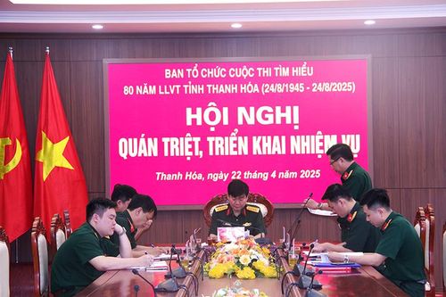 Quán triệt, triển khai nhiệm vụ Cuộc thi tìm hiểu '80 năm truyền thống LLVT tỉnh Thanh Hóa'