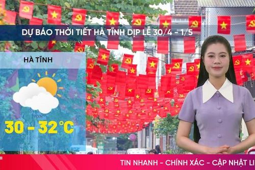 Dự báo mới nhất về thời tiết cả nước dịp nghỉ lễ 30/4 - 1/5