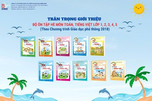 Giữ nhịp học tập trong mùa hè cùng bộ sách Ôn tập hè môn Toán, Tiếng Việt lớp 1–5