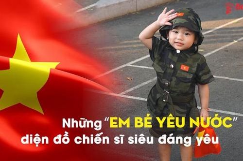 Những 'em bé yêu nước' diện đồ chiến sĩ siêu đáng yêu
