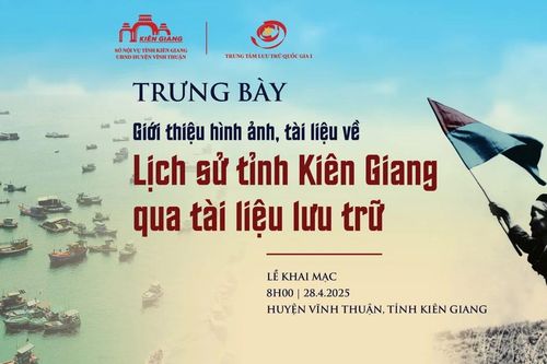 Lịch sử tỉnh Kiên Giang qua tài liệu lưu trữ