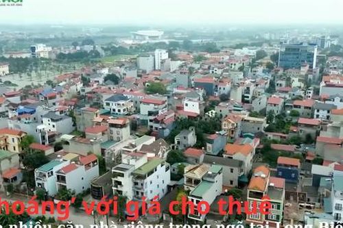 Giá cho thuê không ngờ tới của nhiều căn nhà riêng trong ngõ tại Long Biên, Hà Nội