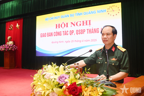 Bộ CHQS tỉnh Quảng Ninh triển khai phương hướng, nhiệm vụ quốc phòng, quân sự địa phương tháng 5-2025