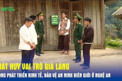 Phát huy vai trò già làng trong phát triển kinh tế, bảo vệ an ninh biên giới ở Nghệ An