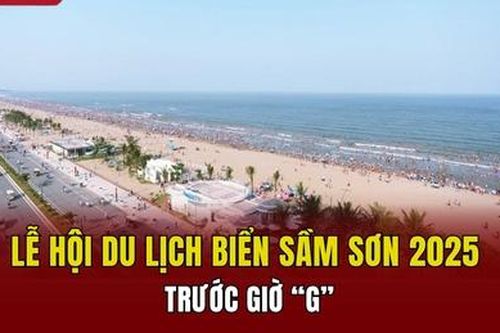Lễ hội du lịch biển Sầm Sơn 2025 trước giờ 'G'