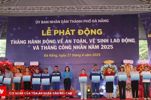 Tháng Công nhân 2025: An toàn là hạnh phúc, sẻ chia là sức mạnh