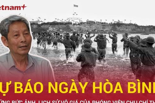 Phóng viên Chu Chí Thành và bức ảnh về cuộc trao trả tù binh lớn nhất trong lịch sử chiến tranh