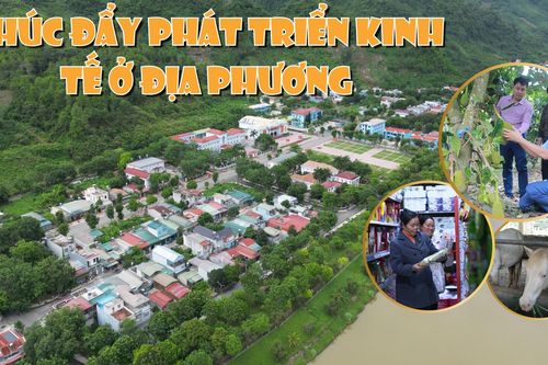 Thúc đẩy phát triển kinh tế ở địa phương