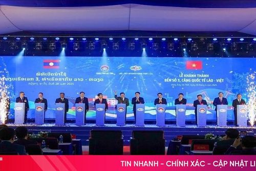 Truyền thông Lào đưa tin đậm nét về sự kiện khánh thành bến số 3 Cảng quốc tế Lào - Việt