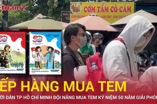 Người dân Thành phố Hồ Chí Minh đội nắng, xếp hàng mua tem kỷ niệm 50 năm giải phóng miền Nam
