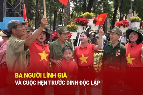 Ba người lính già và cuộc hẹn trước Dinh Độc Lập