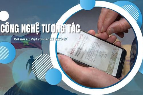 Ngày giải phóng miền Nam: Công nghệ kết nối sử Việt với bạn bè quốc tế