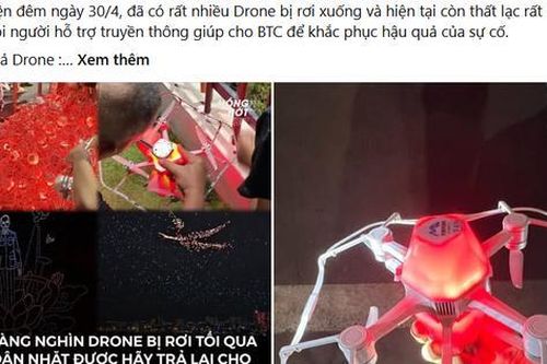 Vụ hàng loạt drone rơi đêm 30/4: Người nhặt được không trả lại sẽ bị xử lý thế nào?