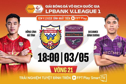 Nhận định trận đấu Hà Tĩnh vs Bình Dương, 18h00 ngày 3.5: Núi Hồng nổi gió, đất Thủ lao đao